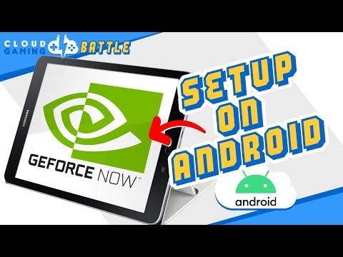 GEFORCE NOW Install on ANDROID - Cloud Gaming Battle